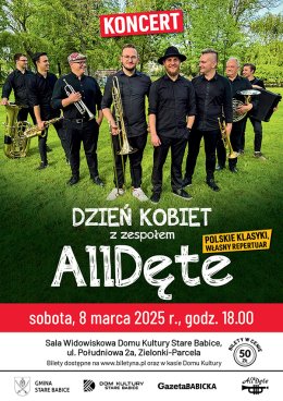 Dzień Kobiet z zespołem Alldęte