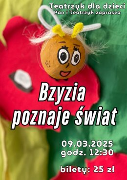 Teatrzyk dla dzieci  - Pan Teatrzyk -  "Bzyzia poznaje świat"