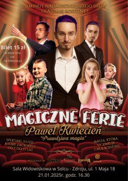 Magiczne Ferie – Pokaz Magii w Sali Widowiskowej w Solcu-Zdroju