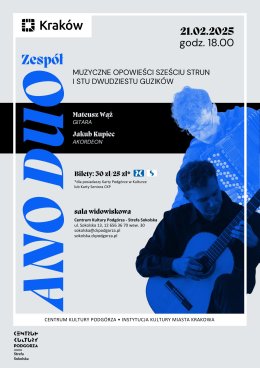 Koncert „Muzyczne opowieści sześciu strun i stu dwudziestu guzików” Wystąpi zespół Ano Duo