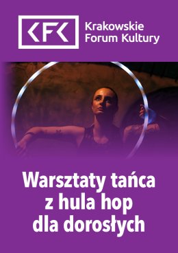 Karnet | Warsztaty tańca z hula hop dla dorosłych