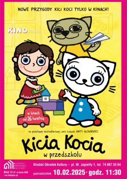 "KICIA KOCIA W PRZEDSZKOLU" - kino feryjne