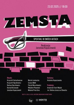ZEMSTA - AMATORSKI TEATR MIEJSKI IM. STEFANA JARACZA - REŻ. JAROSŁAW KOPACZEWSKI