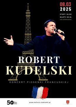 Robert Kudelski - "Koncert piosenki francuskiej"