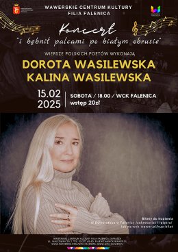 Koncert piosenek aktorskich Doroty Wasilewskiej w WCK Falenica