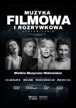 Koncert Muzyki Filmowej i Rozrywkowej - Kasia Moś I Milena Lange I Sławek Uniatowski I Janusz Radek