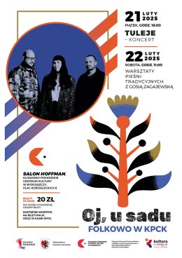 Oj, u sadu - folkowo w KPCK: warsztaty pieśni tradycyjnych