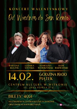 Koncert walentynkowy - Od Wiednia do San Remo