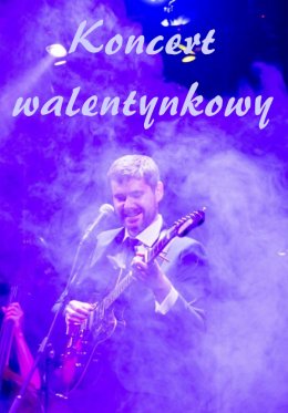 Koncert walentynkowy - Łukasz Jemioła