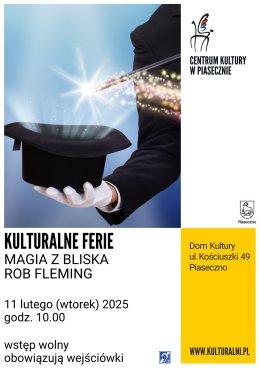 KULTURALNE FERIE MAGIA Z BLISKA. ROB FLEMING