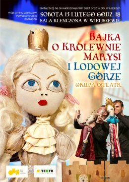 "Bajka o królewnie Marysi i lodowej górze" – Grupa O!Teatr