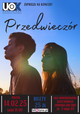 Koncert zespołu Przedwieczór