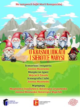 Spektakl dla dzieci „O krasnoludkach i sierotce Marysi”