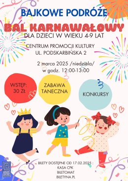 Bal Karnawałowy dla dzieci „Bajkowe podróże”