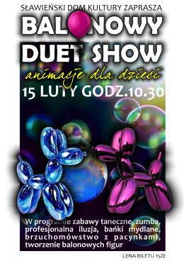 Animacje w Kinie "Balonowy Duet Show"