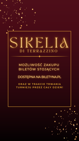 Turniej Sikelia di Terrazzino ProAm Cup - wejściówki na miejsca stojące