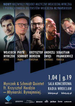 Myrczek & Schmidt Quintet ft. Krzysztof Herdzin - Młynarski Bynajmniej