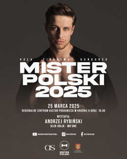 Finał konkursu MISTER POLSKI 2025