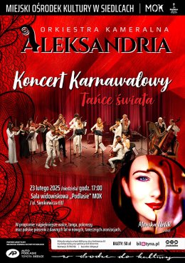 Orkiestra Kameralna Aleksandria - Koncert Karnawałowy