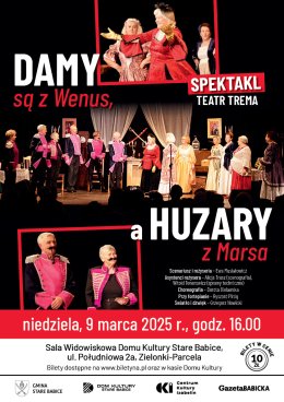 Damy są z Wenus, a Huzary z Marsa - spektakl kabaretu Trema