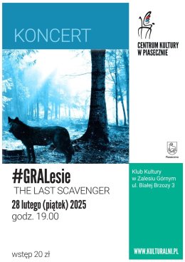 #GRALesie. The Last Scavenger