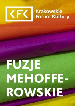 Fuzje Mehofferowskie | Warsztaty rękodzielnicze
