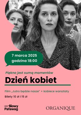 Piękno jest sumą momentów - wyjątkowy program na Dzień Kobiet