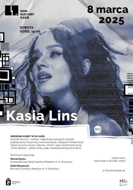 Kasia Lins - Weekend Kobiet w DK "KADR". Koncert.