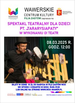 Spektakl teatralny dla dzieci "Tararysiapaty" w Zastowie