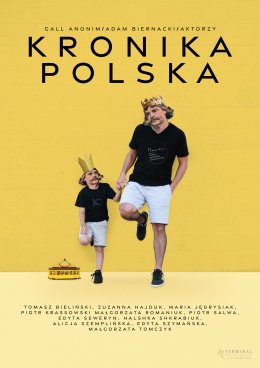 "Kronika Polska" - spektakl dyplomowy Szkoły Aktorskiej Haliny i Jana Machulskich