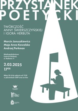 Przystanek poetycki. Twórczość Anny Świrszczyńskiej i Igora Herbuta