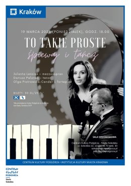 Koncert „To takie proste - śpiewaj i tańcz...”