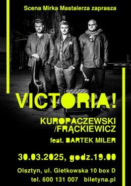 Łukasz Kuropaczewski & Maciej Frąckiewicz feat. Bartek Miller - VICTORIA!
