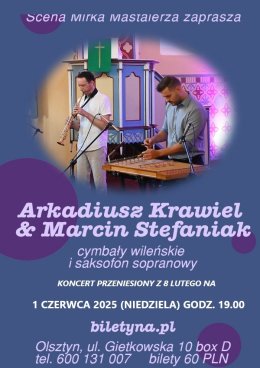 Arkadiusz Krawiel & Marcin Stefaniak