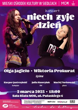 Olga Jagieło & Wiktoria Prokurat - koncert "Niech żyje dzień"