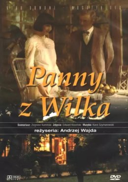 Panny z Wilka + spotkanie z Danielem Olbrychskim