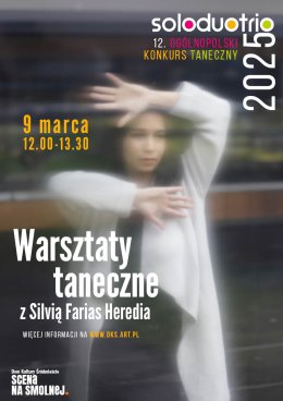 Warsztaty taneczne z Silvią Farias Heredia - tancerką i nauczycielką Tanztheater Wyppertal Pina Baush