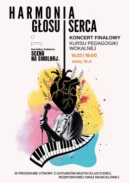 "Harmonia głosu i serca" koncert finałowy uczestników kursu pedagogiki wokalnej