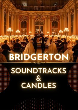 Bridgerton Soundtracks with candlelight