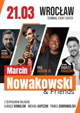 Marcin Nowakowski, Paul Jackson Jr & Friends feat. Kuba Badach i Andrzej Piaseczny