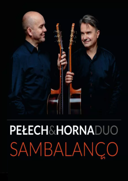 „Spain” Pełech & Horna. Duet gitar klasycznych