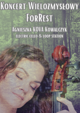 Agnieszka Kova Kowalczyk "ForRest"