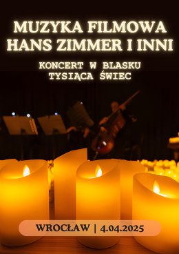 Everlight: Koncerty przy świecach: Największe hity muzyki filmowej