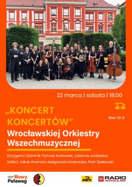 Koncert koncertów-Wrocławska Orkiestra Wszechmuzyczna