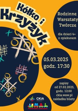 Warsztaty MAL – Kółko i Krzyżyk