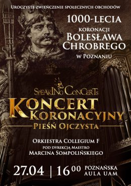 Koncert Koronacyjny Speaking Concert "Pieśń Ojczysta"
