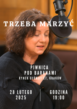 Elżbieta Wojnowska - "Trzeba marzyć"