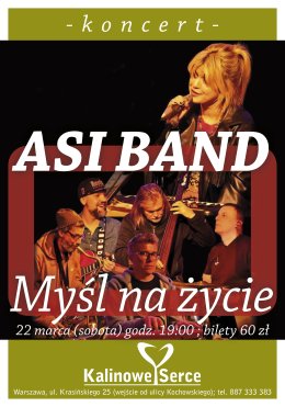 Asi Band - myśl na życie