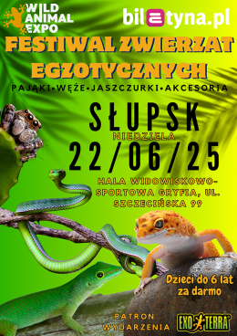 Wild Animal Expo – Festiwal Zwierząt Egzotycznych w Słupsku 22-06-2025