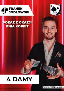 "4 Damy" - pokaz iluzji na Dzień Kobiet